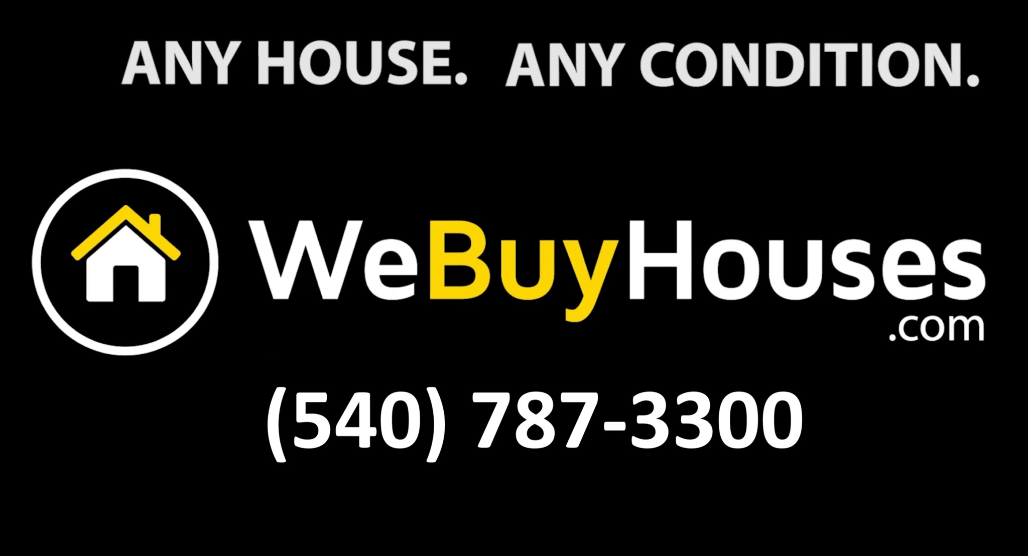 Sell Your House Fast in Virginia. Any House. Any Condition.